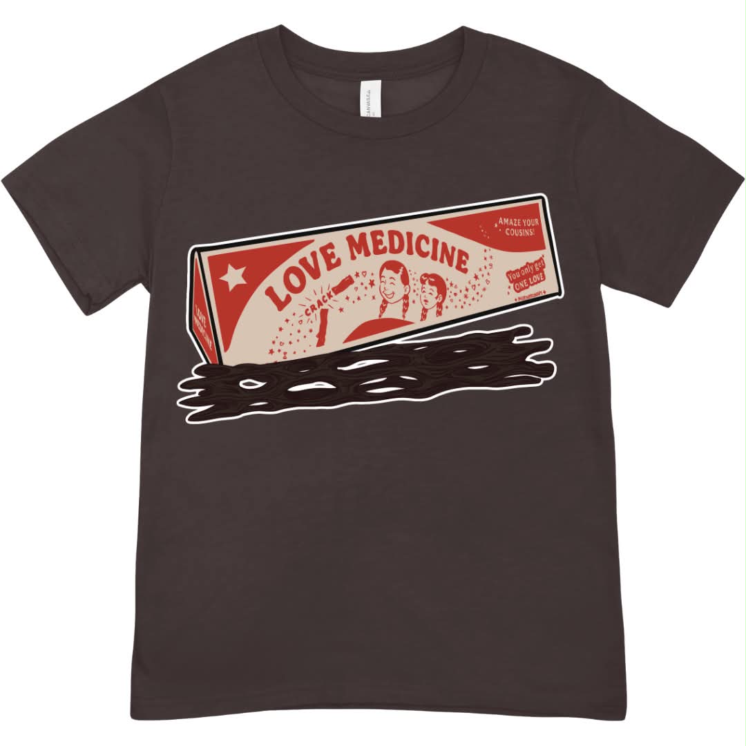 Love Medicine Tee